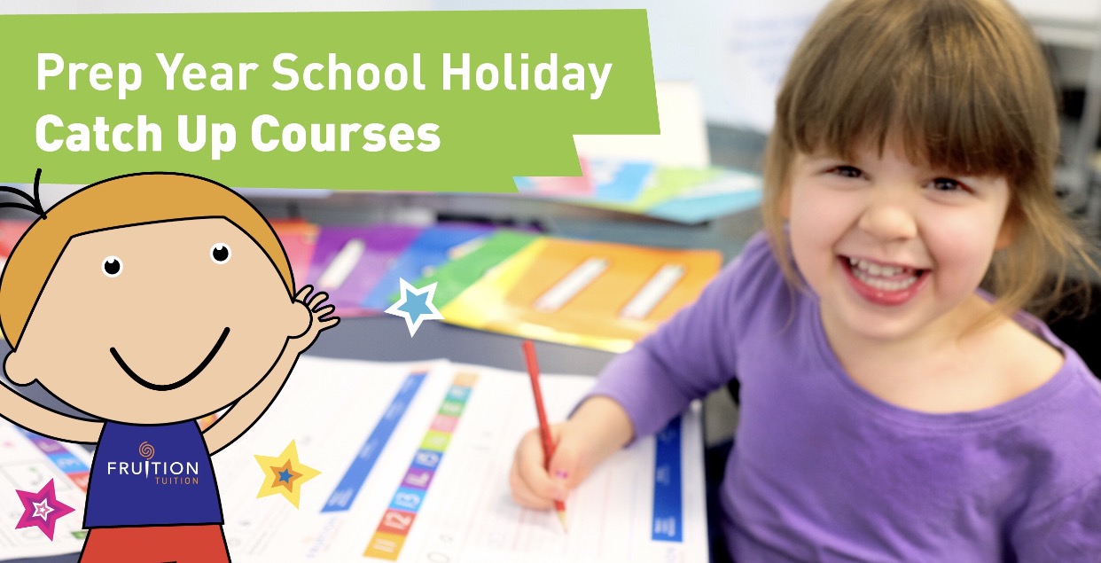 Prep Year School Holiday - Fruition Tuition